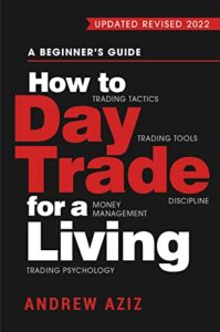 How to Day Trade for a Living