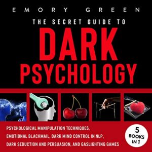 The Secret Guide To Dark Psychology