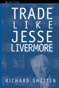 Trade Like Jesse Livermore 